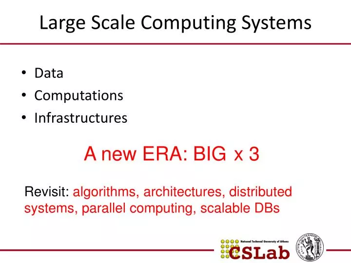 large scale computing systems