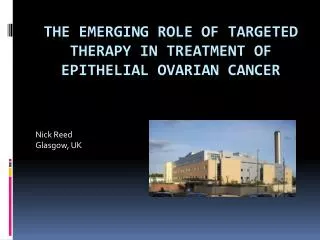 The emerging role of targeted therapy in treatment of epithelial ovarian cancer