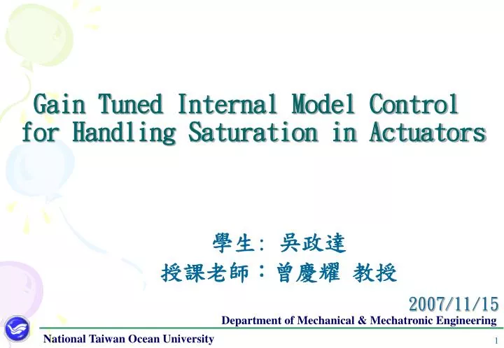 gain tuned internal model control for handling saturation in actuators