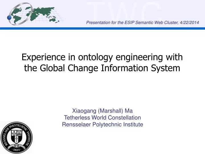 experience in ontology engineering with the global change information system