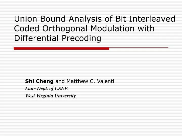 union bound analysis of bit interleaved coded orthogonal modulation with differential precoding