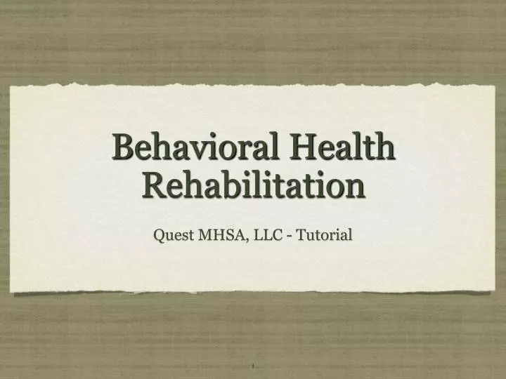 behavioral health rehabilitation