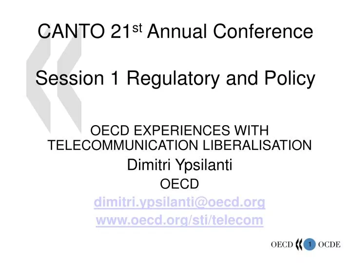 canto 21 st annual conference session 1 regulatory and policy
