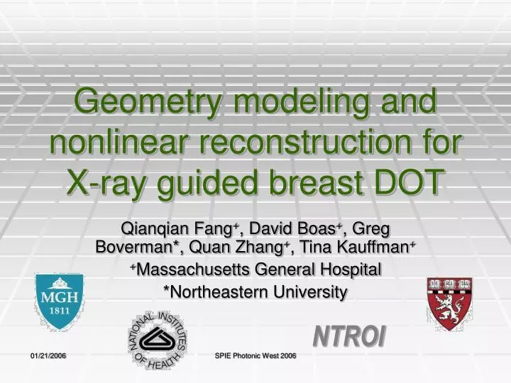 geometry modeling and nonlinear reconstruction for x ray guided breast dot