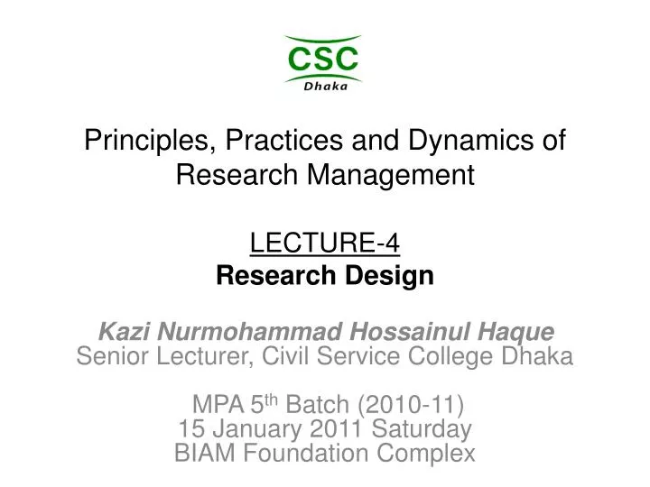 principles practices and dynamics of research management lecture 4 research design