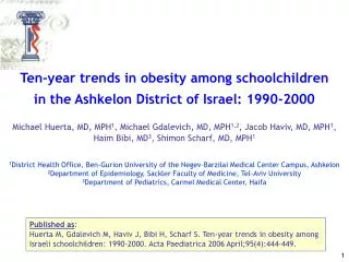 Ten-year trends in obesity among schoolchildren in the Ashkelon District of Israel: 1990-2000