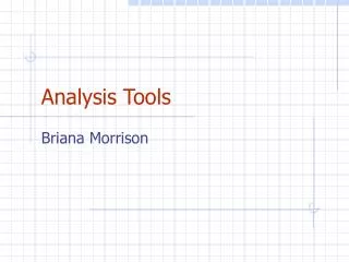 Analysis Tools