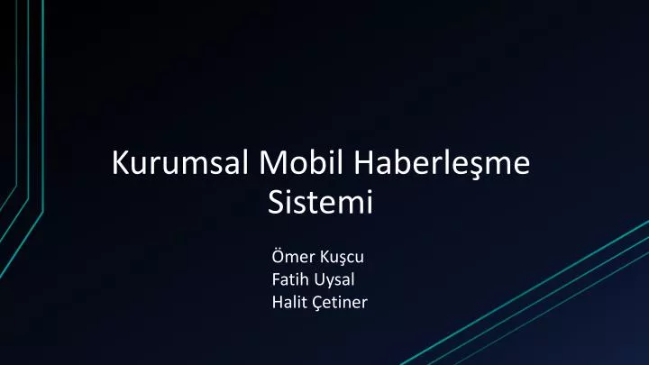 kurumsal mobil haberle me sistemi