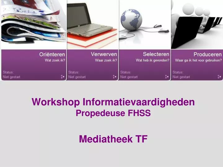 workshop informatievaardigheden propedeuse fhss mediatheek tf