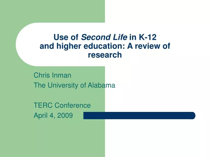 use of second life in k 12 and higher education a review of research