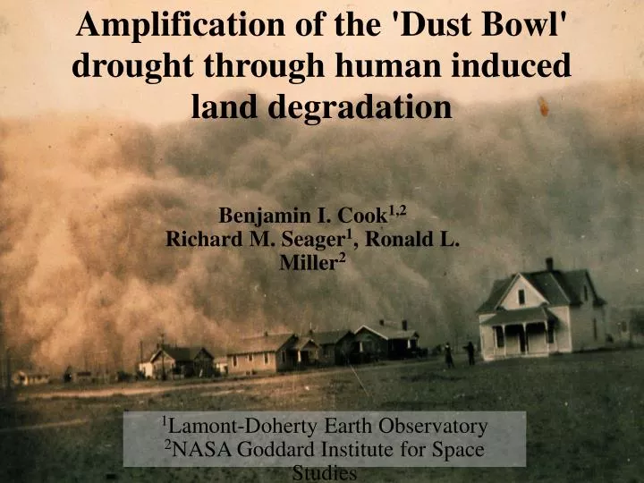 amplification of the dust bowl drought through human induced land degradation