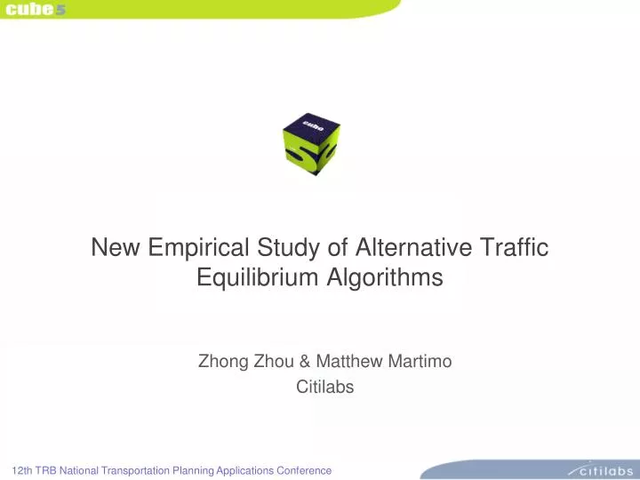 new empirical study of alternative traffic equilibrium algorithms