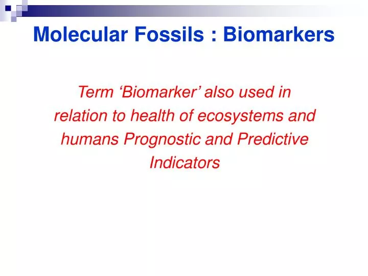 molecular fossils biomarkers