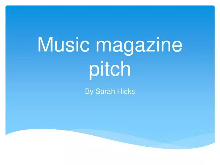 music magazine pitch
