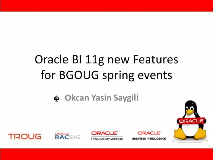 oracle bi 11g new features for bgoug spring events