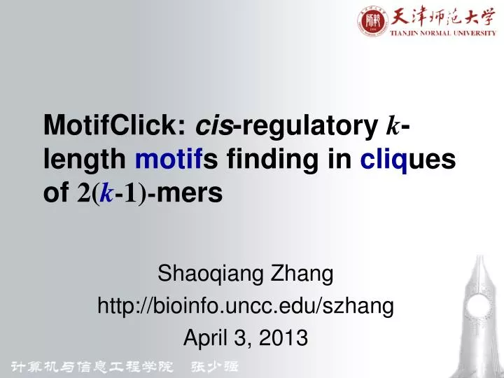motifclick cis regulatory k length motif s finding in cliq ues of 2 k 1 m er s