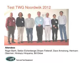 Test TWG Noordwijk 2012