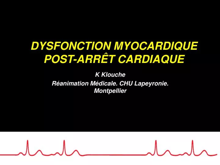 dysfonction myocardique post arr t cardiaque