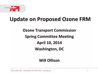 Update on Proposed Ozone FRM