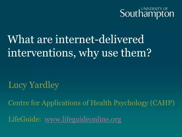 what are internet delivered interventions why use them