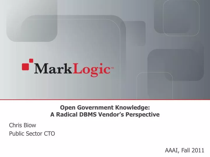 open government knowledge a radical dbms vendor s perspective