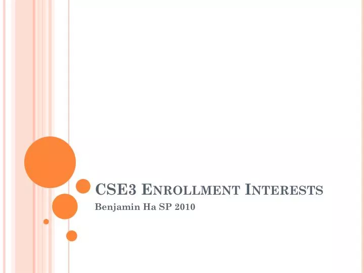 cse3 enrollment interests
