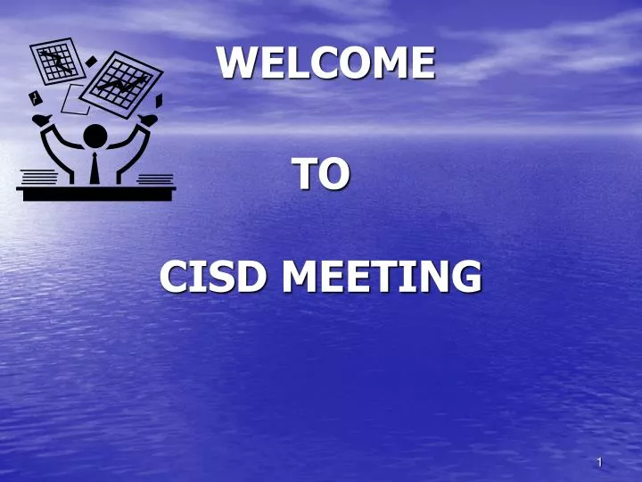 to cisd meeting