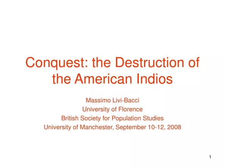 conquest the destruction of the american indios
