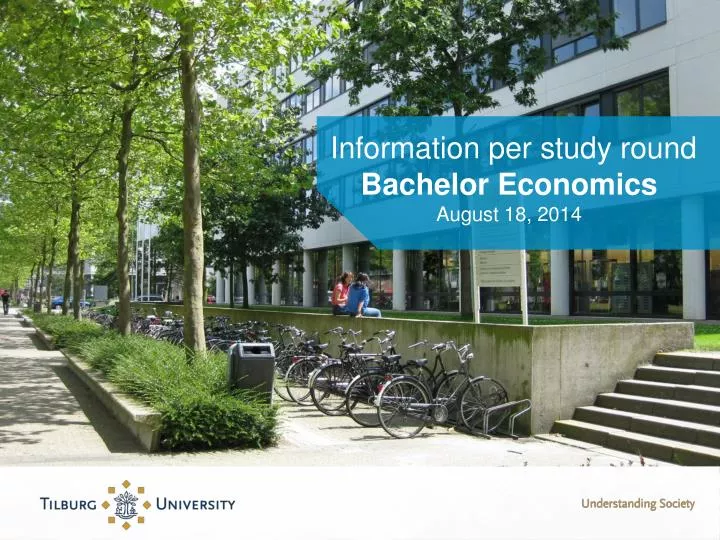 information per s tudy r ound bachelor economics august 18 2014
