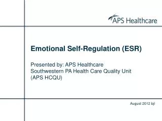 Emotional Self-Regulation (ESR)