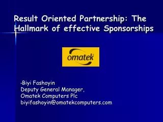 result oriented partnership the hallmark of effective sponsorships