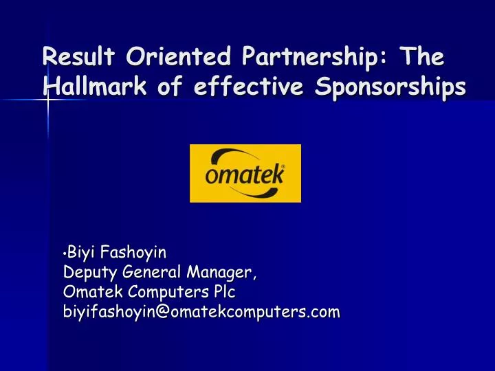 result oriented partnership the hallmark of effective sponsorships
