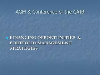 AGM &amp; Conference of the CAIB