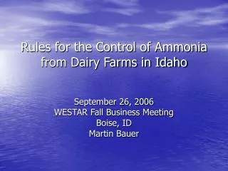 Rules for the Control of Ammonia from Dairy Farms in Idaho