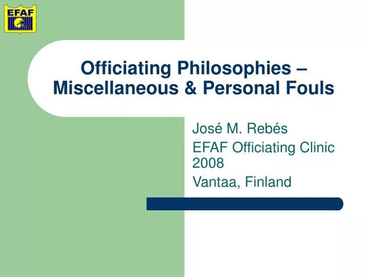 officiating philosophies miscellaneous personal fouls