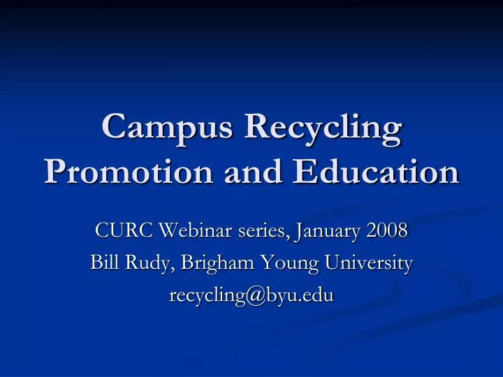 campus recycling promotion and education
