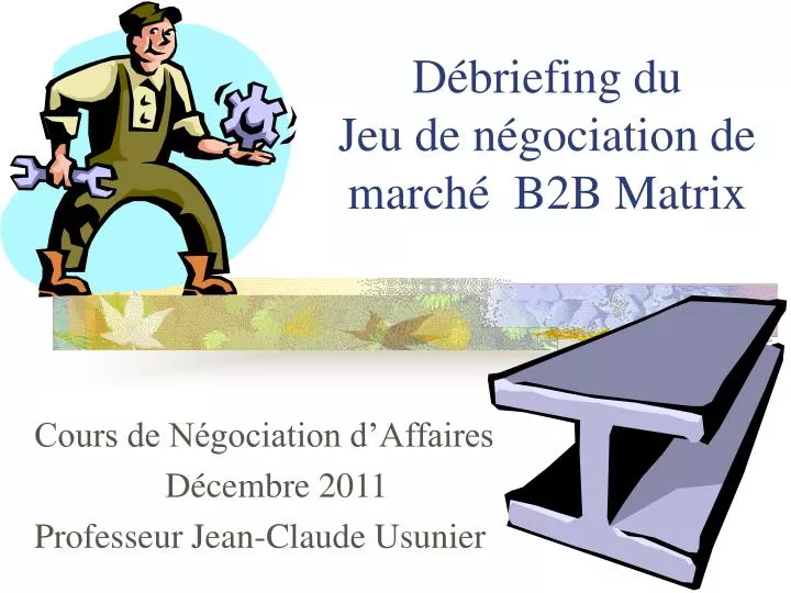 d briefing du jeu de n gociation de march b2b matrix