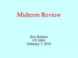 Midterm Review