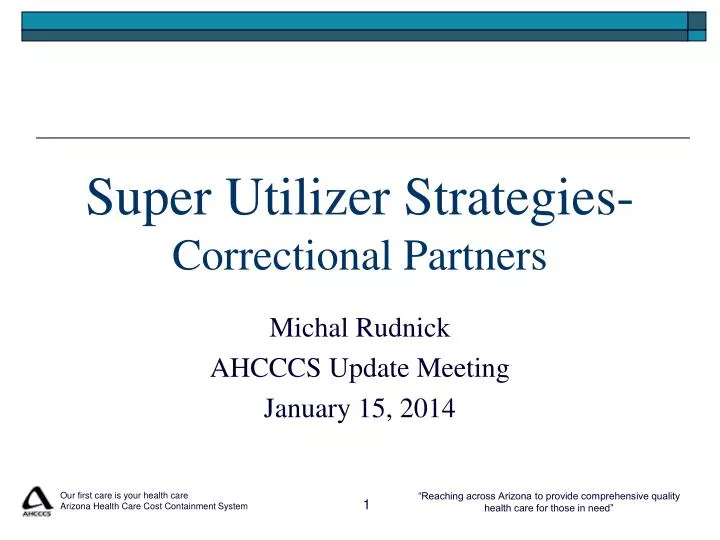 super utilizer strategies correctional partners