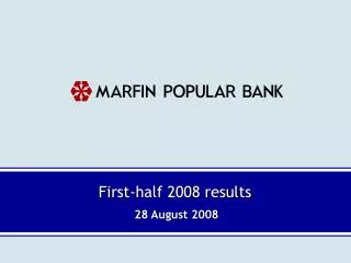 First-half 2008 results