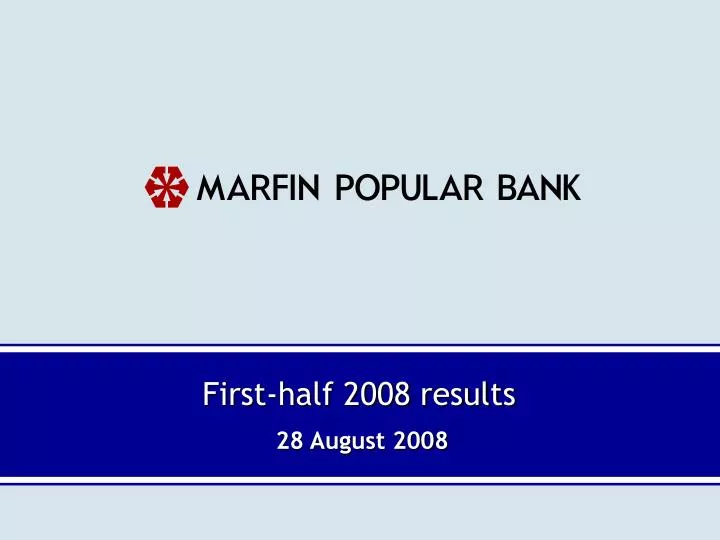 first half 2008 results