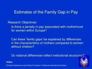 Estimates of the Family Gap in Pay