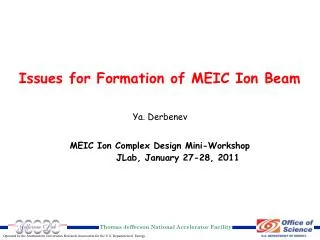 Issues for Formation of MEIC Ion Beam