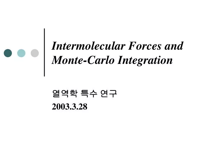 intermolecular forces and monte carlo integration