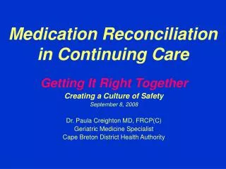 Medication Reconciliation in Continuing Care