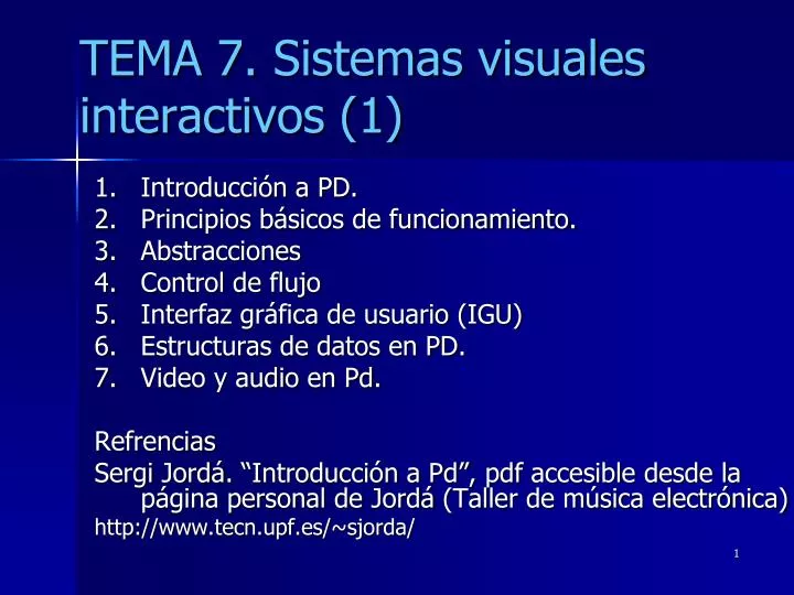 tema 7 sistemas visuales interactivos 1