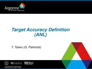 Target Accuracy Definition (ANL)