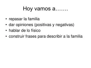 hoy vamos a