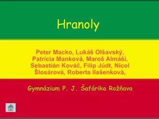 hranoly