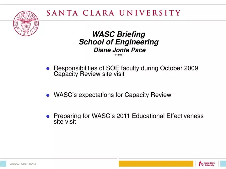 wasc briefing school of engineering diane jonte pace 9 14 09